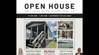 OPEN HOUSE!  05/02/2026  11AM-1PM   - 2051 Levee Rd #A Pierre Part, LA