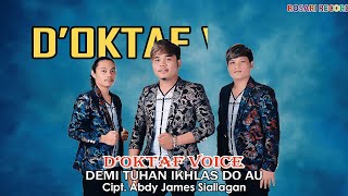 D'oktaf Voice - DEMI TUHAN IKHLAS DO AU \ Video Lyrik Lagu Batak 