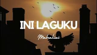 Ini Laguku - Mahalini (Lirik Lagu) #fabula