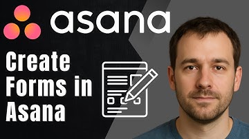 Asana: How to Create Forms (2025 Task Intake & Workflow Automation Tutorial)