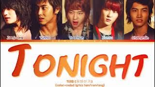 TVXQ (동방신기) – Tonight (Color-Coded Lyrics/가사 HAN/ROM/ENG)