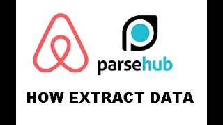 How use PARSEHUB for AIRBNB