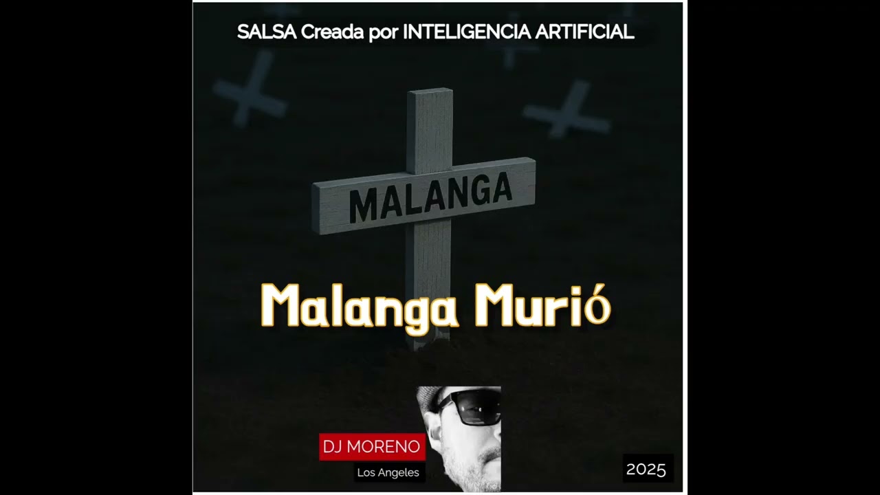 Malanga Murió - Salsa Ai - Salsa iA