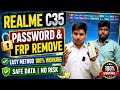 Realme C35 Password Unlock &amp; FRP Bypass 2026 | Easy Method Hindi