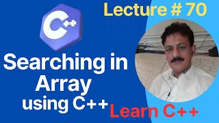 Searching in Array using C++ | C++ Tutorial for Beginners