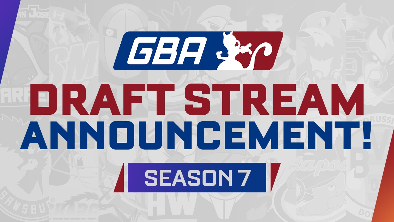 GBA Season 7 Draft Announcement