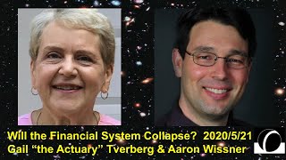 Will the Financial System Collapse? Gail Tverberg (Gail the Actuary) & Aaron Wissner | Local Future