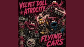 Flying Cars ((Sesame) Street Punk Version)