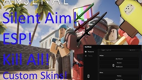 Arsenal Script! Silent Aim, ESP, Kill all, Custom Knife skins and more!