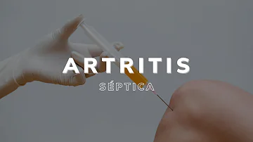 ¿Cuál es la causa más frecuente de artritis séptica?