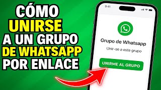 ✅COMO UNIRSE A UN GRUPO DE WHATSAPP POR ENLACE screenshot 4