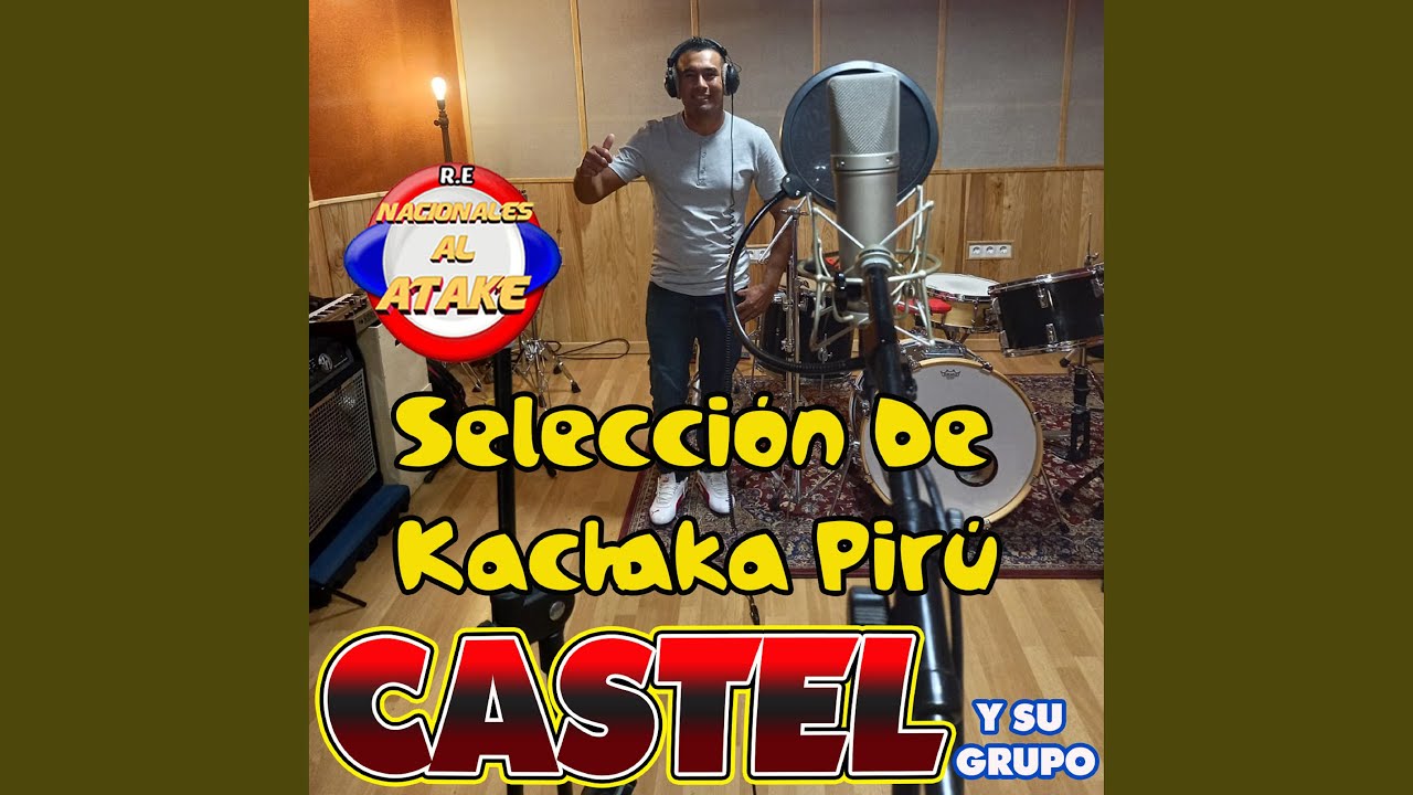 Selección De Kachaka Pirú (Live)