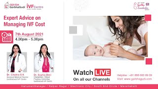GarbhaSandesha (Episode : 10) - Expert Advice on Managing IVF Cost