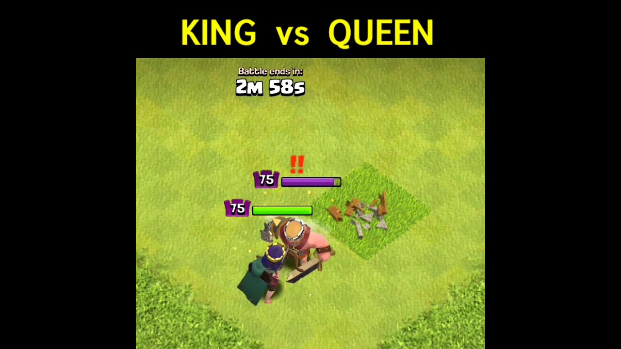 MaxKing vs MaxQueen | lvl 75 King & Queen Clash of Clans 