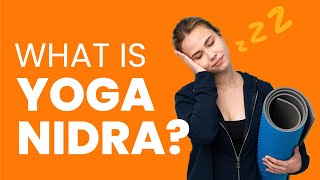 What is Yoga Nidra? The SCIENCE Behind It