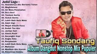 Album Dangdut Nonstop Mix Populer - Taufiq Sondang