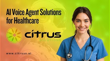 Citrus AI Voice Agent for Healthcare