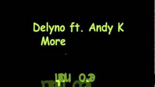 Delyno Ft. Andy K - More And More.Avi (Dark Pulse Remix)