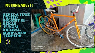 SEPEDA FIXIE UNITED SOLOIST 01.HARGA MURAH BANGET.‼️ BEKAS FUNGSI NORMAL.❗ #SEPEDAFIXIEMURAH