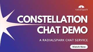 Constellation Chat - Product Demo