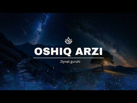 Ошиқ арзи / Oshiq arzi