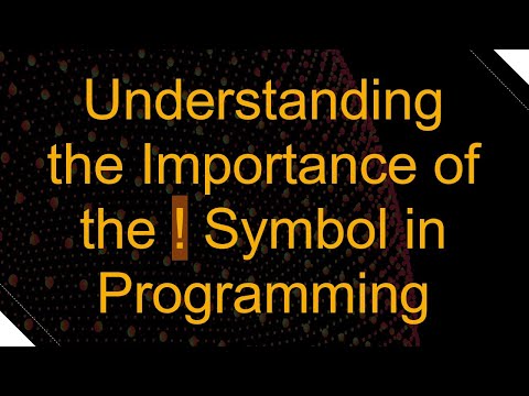 Understanding the Importance of the ! Symbol in Programming