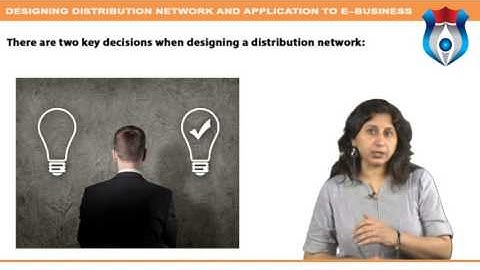 DESIGNING DISTRIBUTION NETWORK AND APPLICATION TO E--BUSINESS