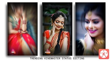 trending whatsapp status video kaise banaye | how to make whatsapp status video in kinemaster