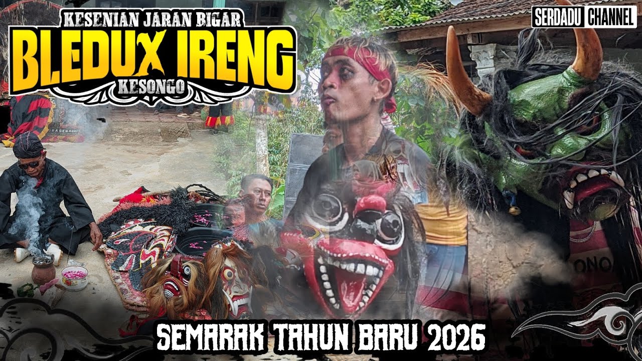 JB.BLEDUX IRENG || SEMARAK TH BARU 2026 || LIVE KESONGO
