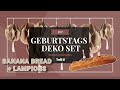 Veganes Banana Bread + Lampions + Kochbuch Tipp | DIY Geburtstags-Deko Set (Teil 2)