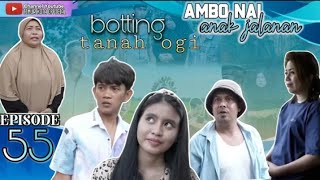 ambo nai anak jalanan episode #55 tanah ogi