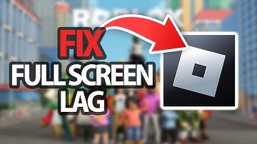 How To Fix Roblox App Game Full Screen Lag | Easy Quick Solution