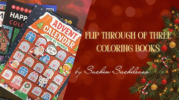 Flip Through of Three Coloring Books by Sachin Sachdeva