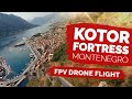 Fortress walls dive - Kotor / Montenegro CINEMATIC FPV DRONE  (iFlight Titan DC5)