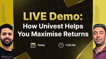 🚀 Live Demo: How Univest Helps You Maximise Returns