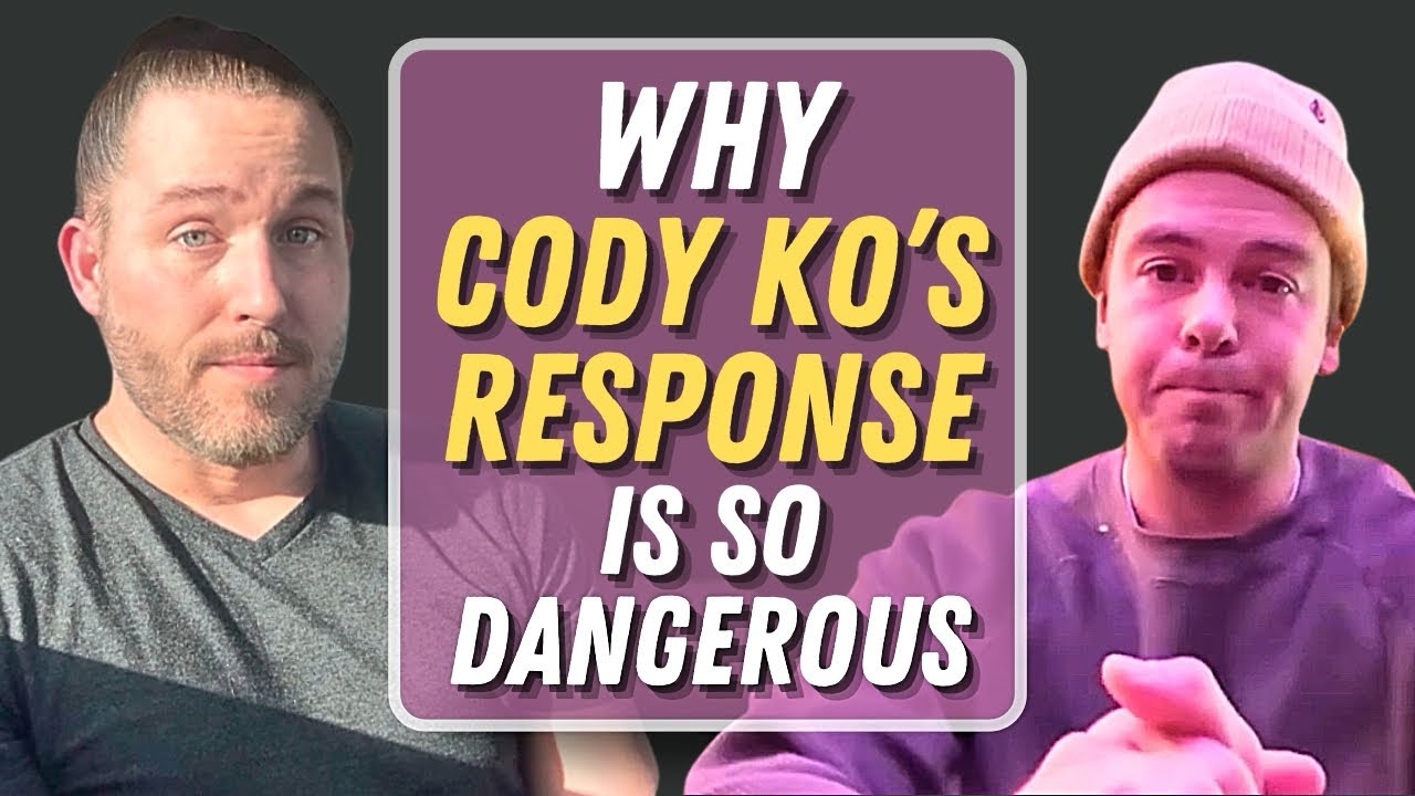 Why Cody Ko’s Response is So Dangerous