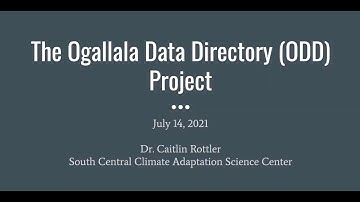 Drought Prediction & Water Availability Listening Session: The Ogallala Data Directory (ODD) Project