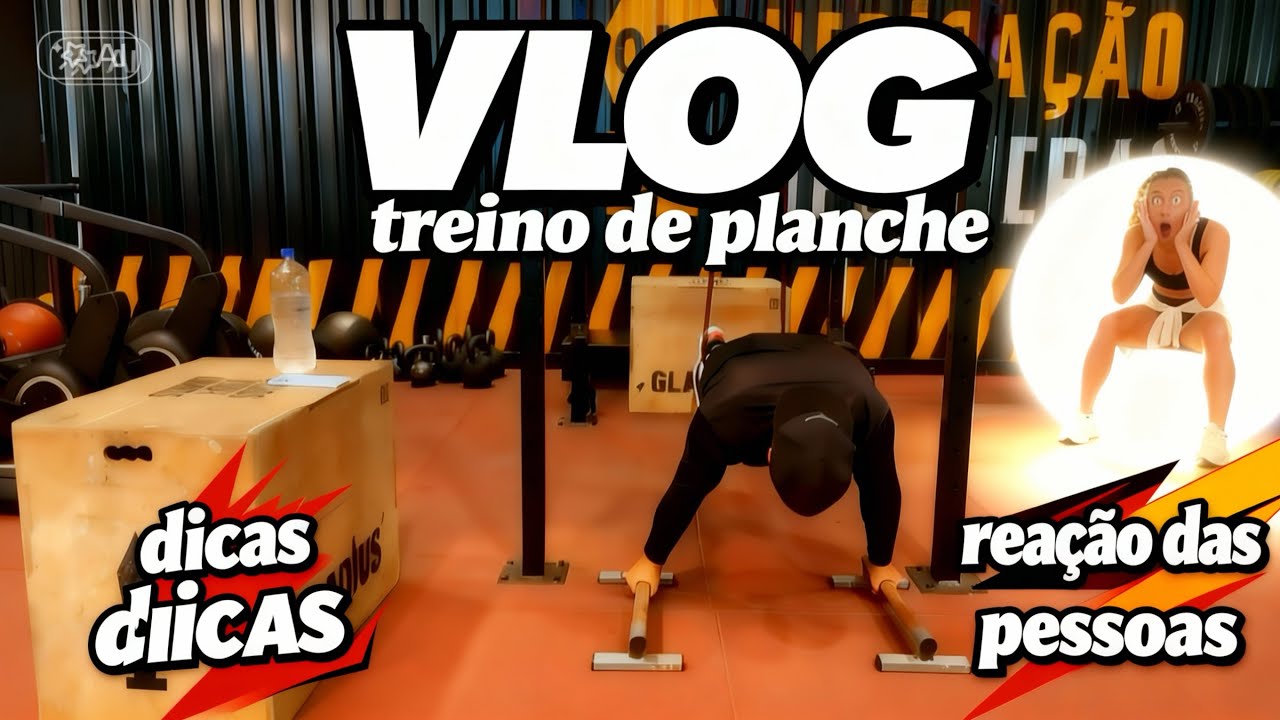 Vlog treino de planche,dicas e reação das pessoas..😱😱😱
