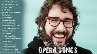 Andrea Bocelli, Josh Groban,Céline Dion, Sarah Brightman, IL Divo,...Opera Songs 2024 by Opera Music 2,667 views 3 weeks ago 1 hour, 26 minutes