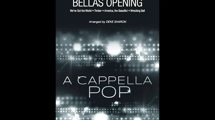 Bellas Opening (SSAA Choir) - Arranged by Deke Sharon