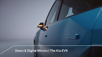 Doors & Digital Mirrors | The Kia EV9