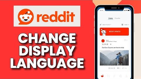 How to Change Display Language in Reddit 2025 ?