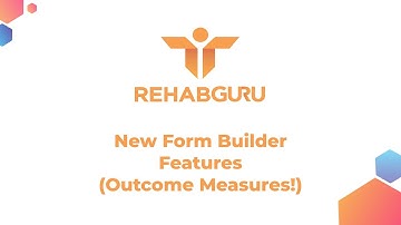 New Form Features available in Rehab Guru 5.0