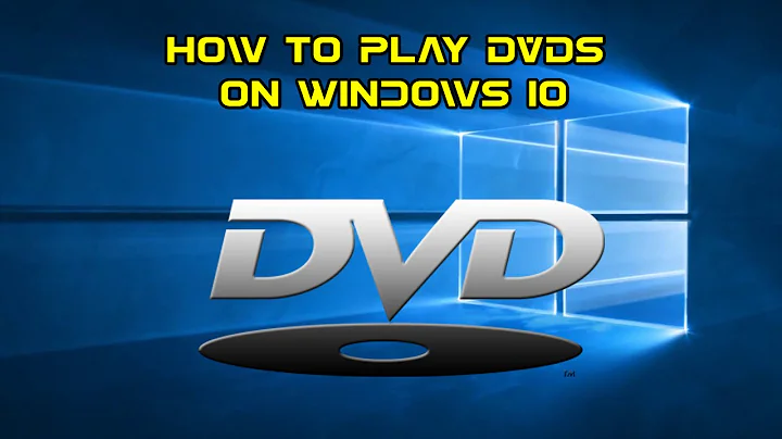 How to Play DVDs on Windows 10 for free