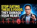 If You’re Over 50, Never Eat These 5 Foods at Night (Heart Warning) | Dr. William Li