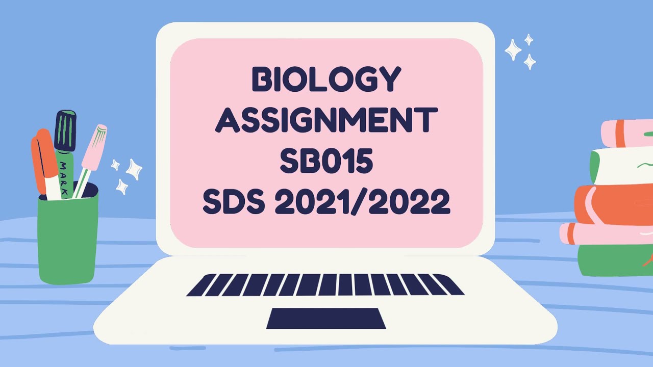 biology assignment 2022