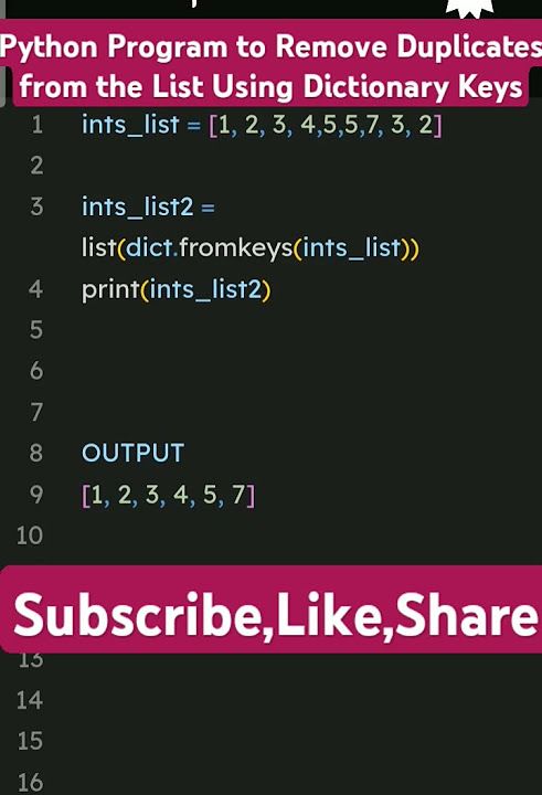 Python Program to Remove Duplicates from the List Using Dictionary Keys ...