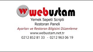 Webustam Yemek Sepeti Scripti Restoran Paneli Ayarlar ve Restoran Bilgisi düzenleme screenshot 2