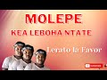 Molepe | Kea leboha Ntate