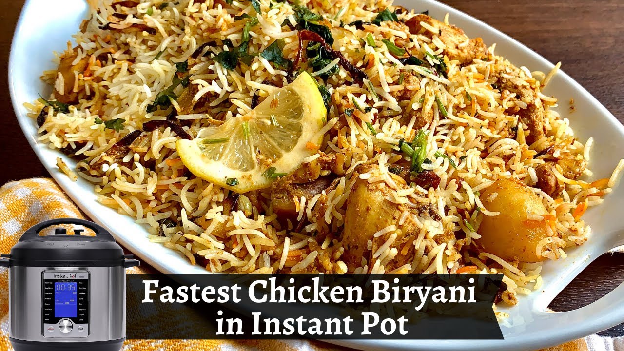 Quickest Chicken Biryani Recipe in Instant Pot | Dum Biryani Instant Pot | The Home Maker Baker